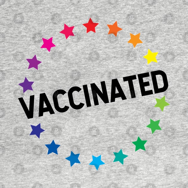 VACCINATED - Vaccinate against the Virus, End the Pandemic! by Zen Cosmos Official